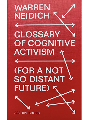 Glossary of cognitive activism (for a not so distant future)