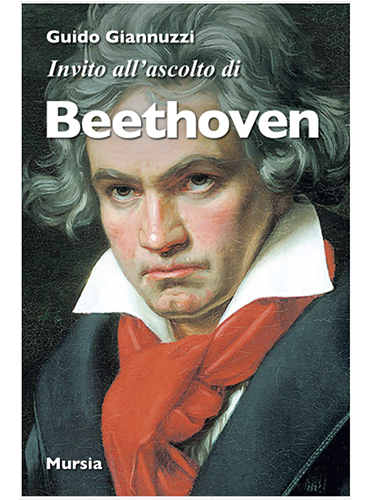 Invito all’ascolto di Beethoven